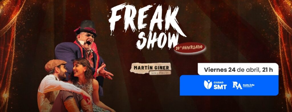 Freak Show: 20 años de una maldición inolvidable