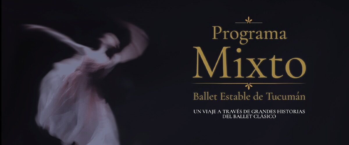 Programa Mixto de Ballet Clásico